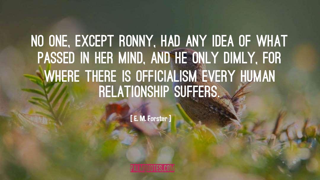 Dimly quotes by E. M. Forster