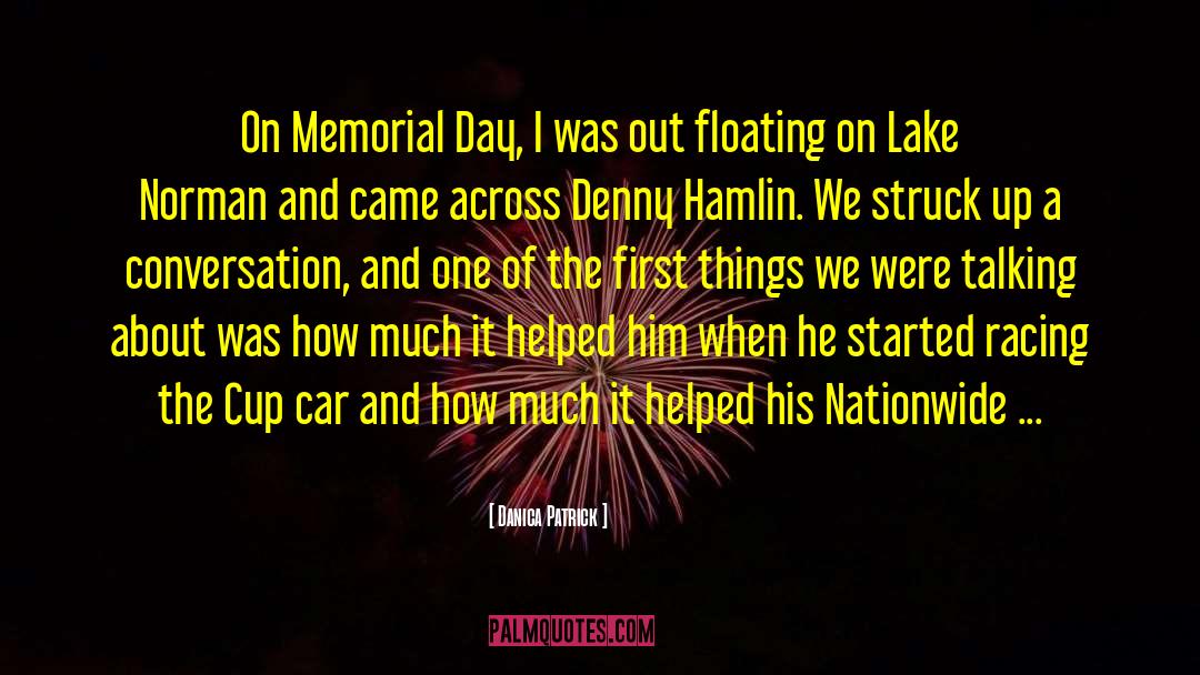 Dimna Lake quotes by Danica Patrick