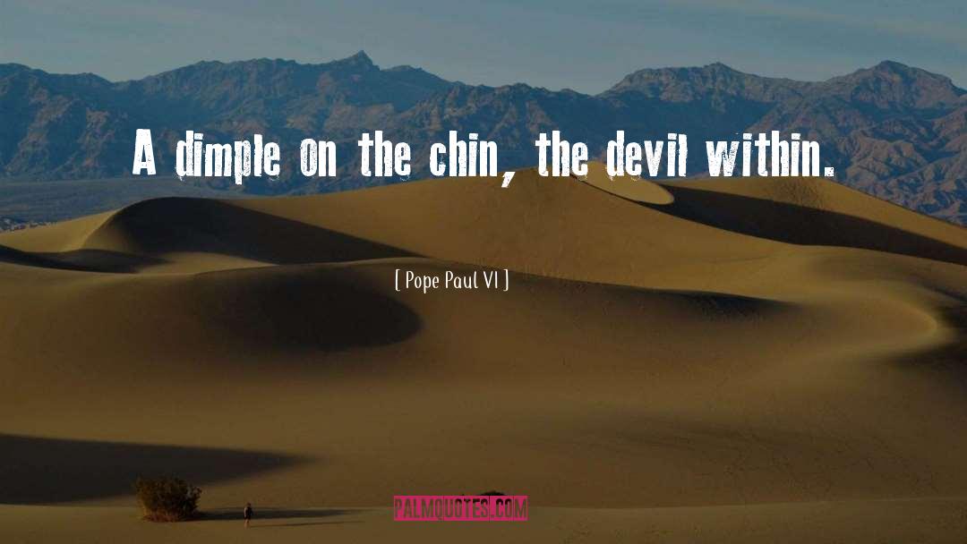 Dimple quotes by Pope Paul VI