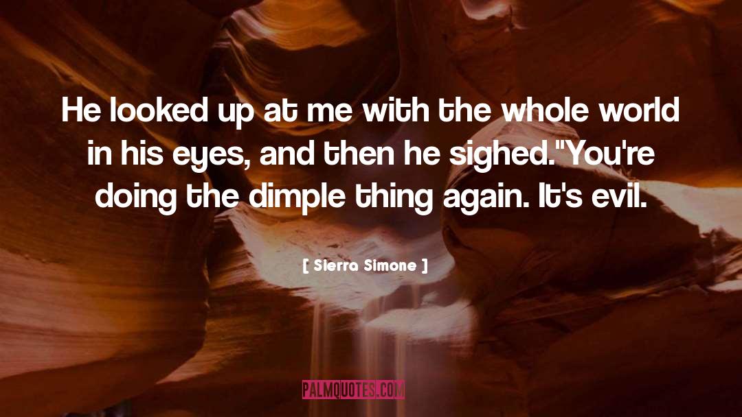 Dimple quotes by Sierra Simone