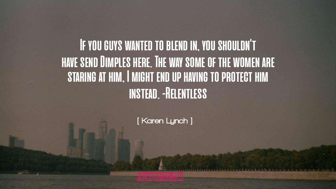 Dimples quotes by Karen Lynch