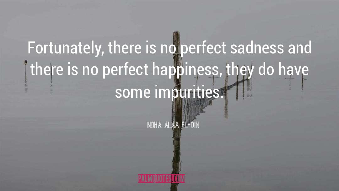 Din quotes by Noha Alaa El-Din