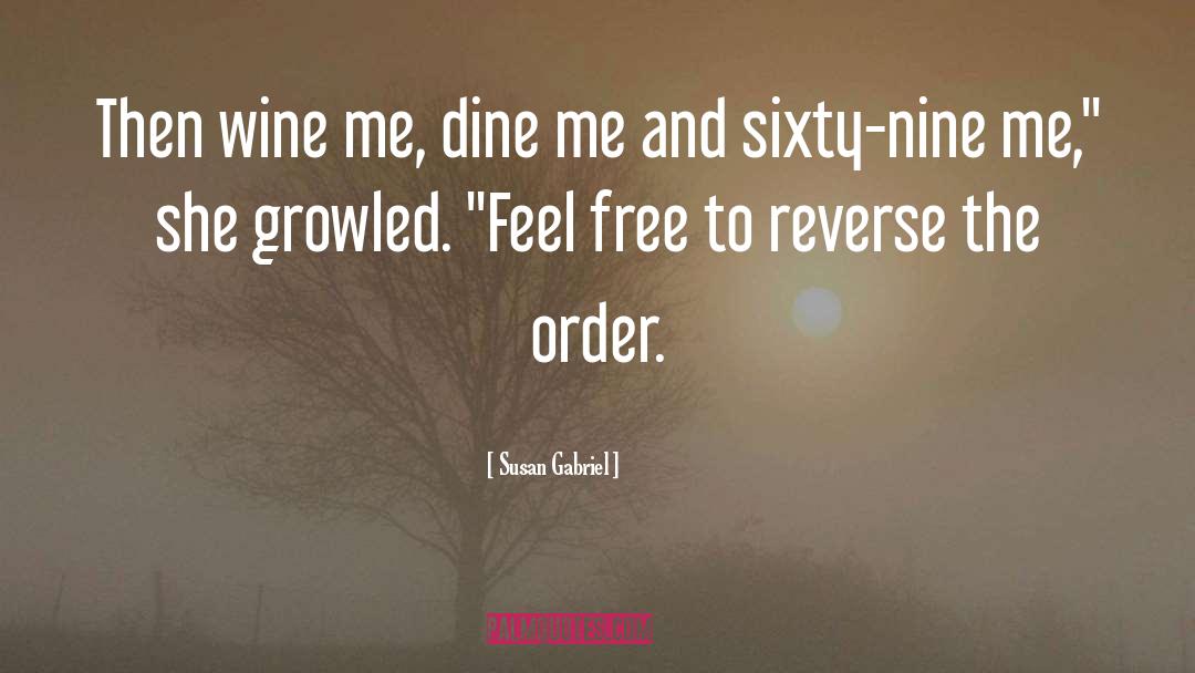 Dine In quotes by Susan Gabriel