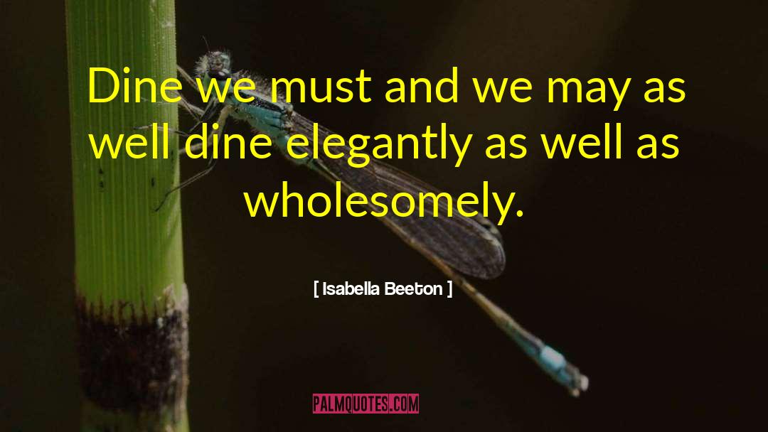 Dine Navajo quotes by Isabella Beeton