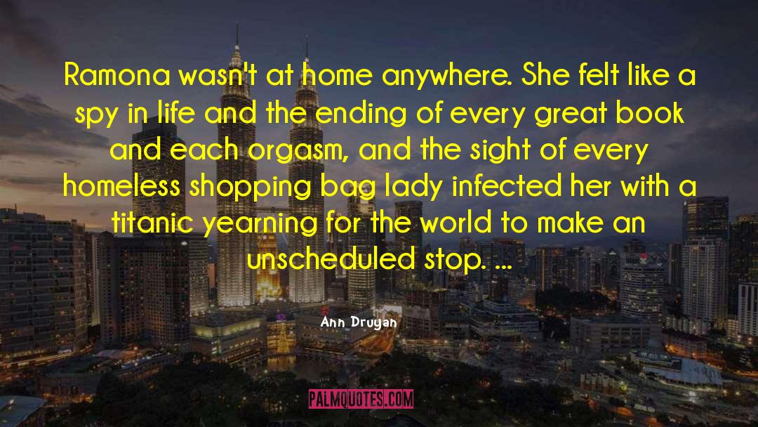 Dined At Home quotes by Ann Druyan