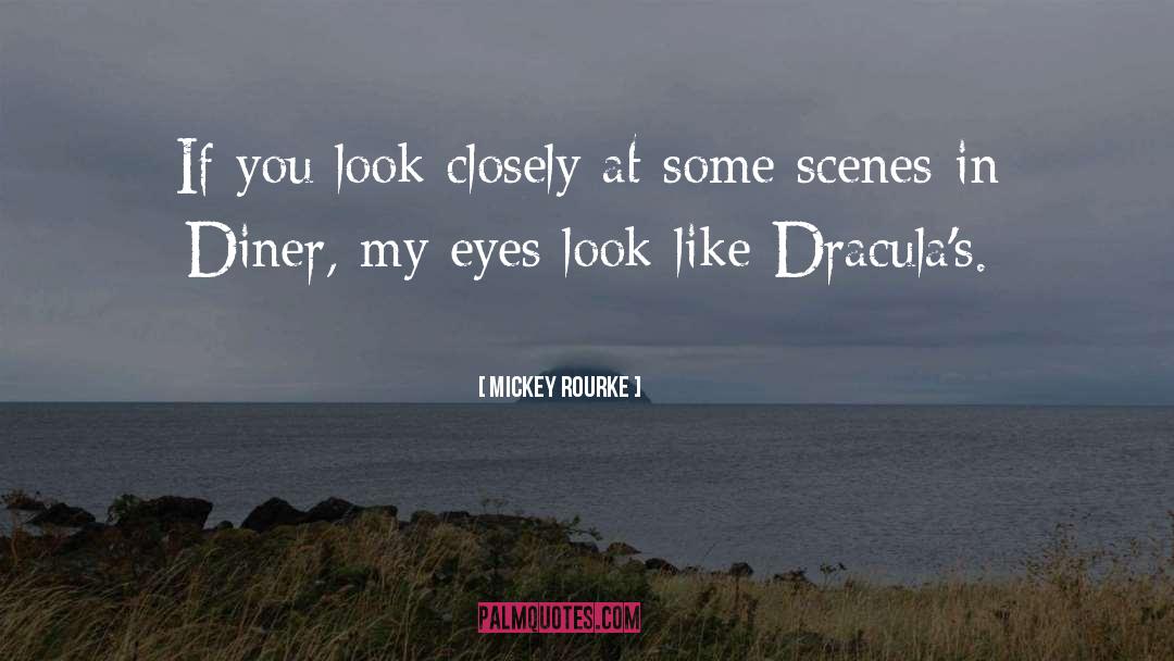 Diners quotes by Mickey Rourke