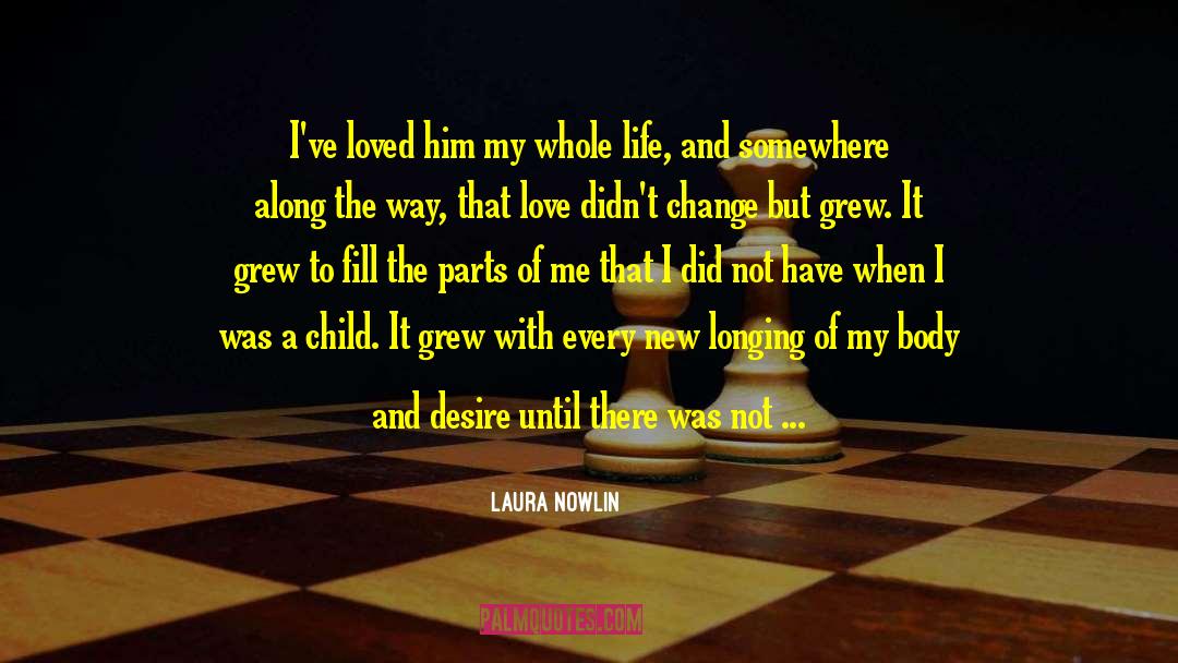 Dinerstein Laura quotes by Laura Nowlin