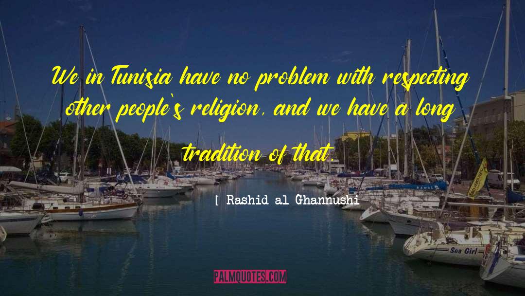 Dinie Rashid quotes by Rashid Al-Ghannushi