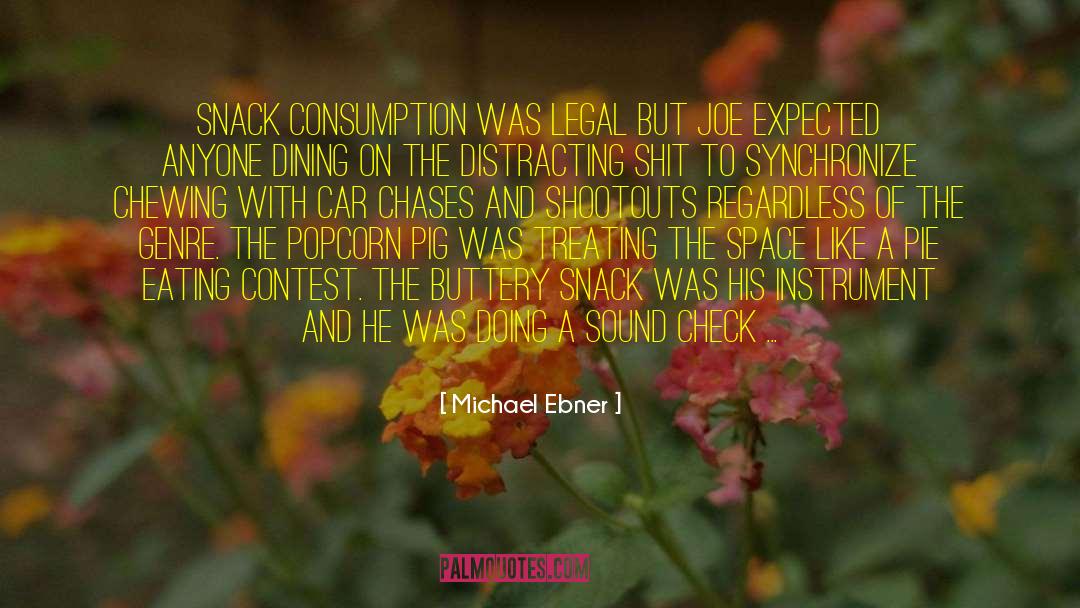 Dining quotes by Michael Ebner