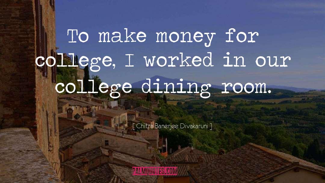 Dining quotes by Chitra Banerjee Divakaruni