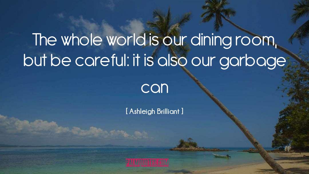 Dining Room quotes by Ashleigh Brilliant