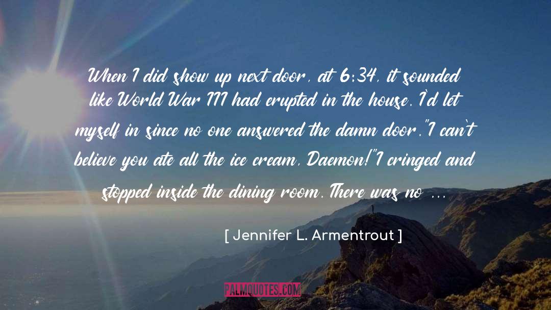 Dining Room quotes by Jennifer L. Armentrout