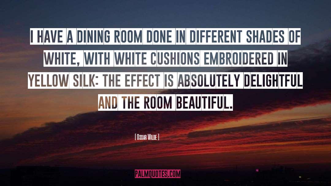 Dining Room quotes by Oscar Wilde