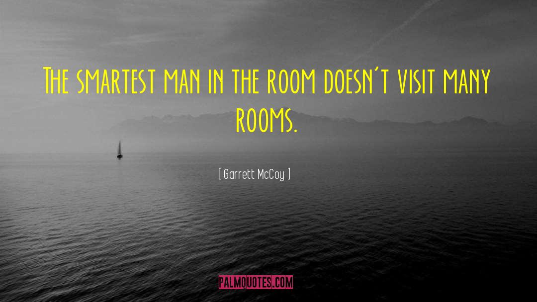 Dining Rooms quotes by Garrett McCoy