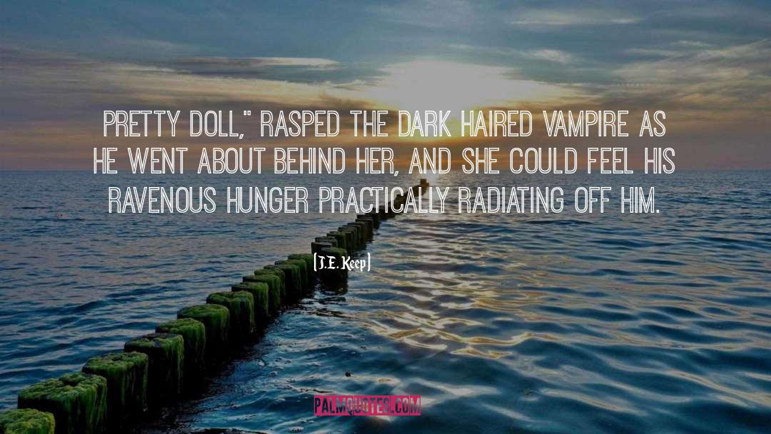 Dinkum Doll quotes by J.E. Keep