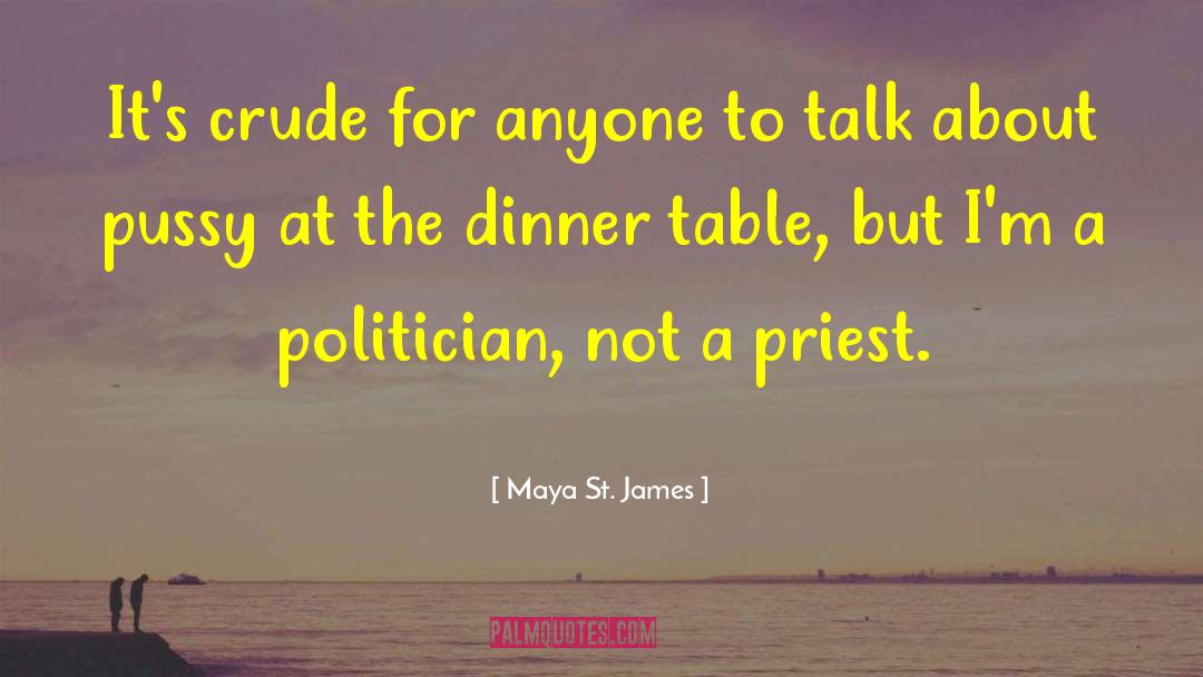 Dinner Date quotes by Maya St. James