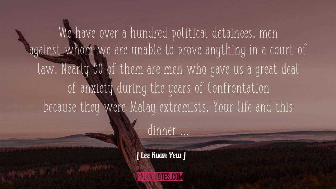 Dinner Date quotes by Lee Kuan Yew