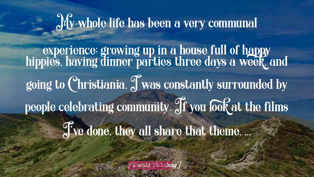 Dinner Parties quotes by Thomas Vinterberg