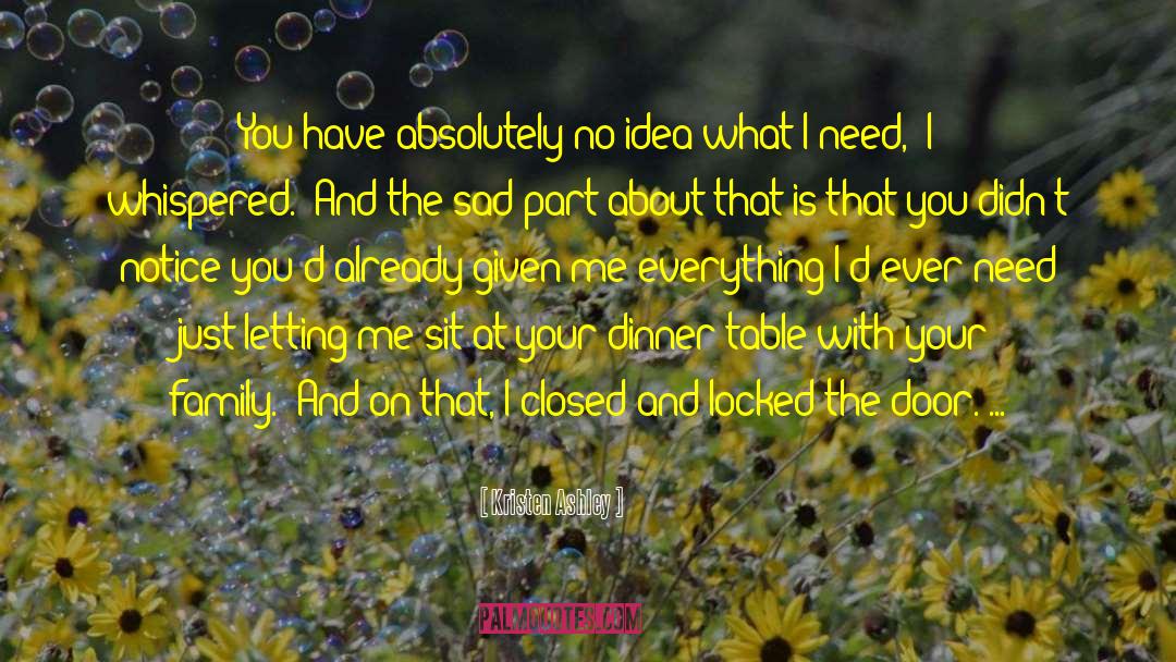 Dinner Parties quotes by Kristen Ashley