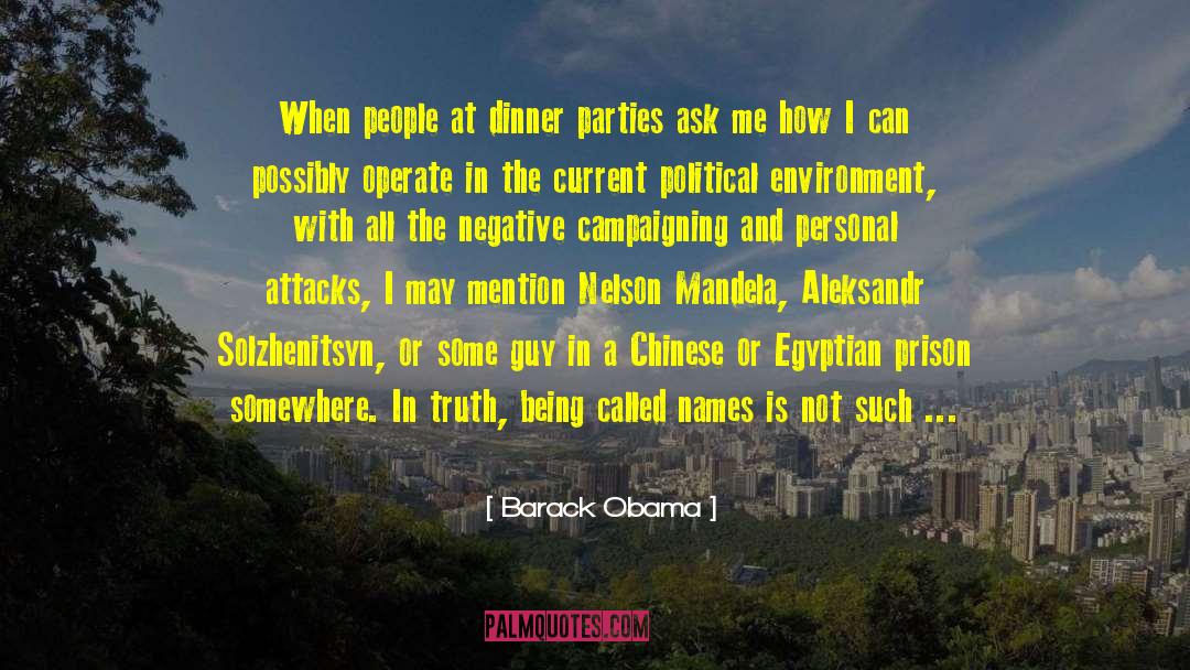 Dinner Parties quotes by Barack Obama