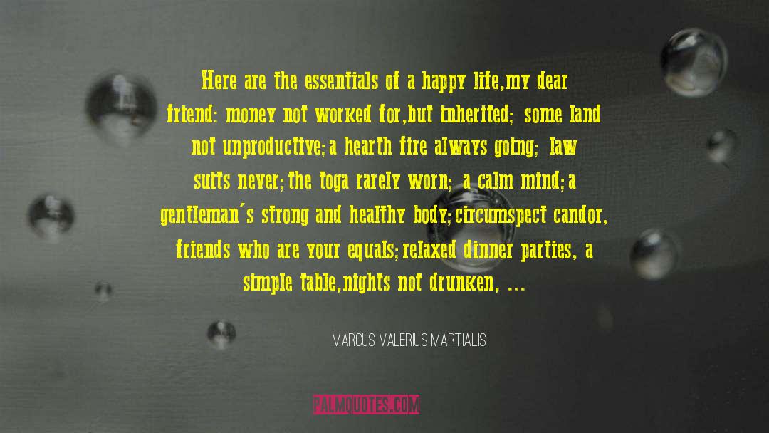 Dinner Parties quotes by Marcus Valerius Martialis