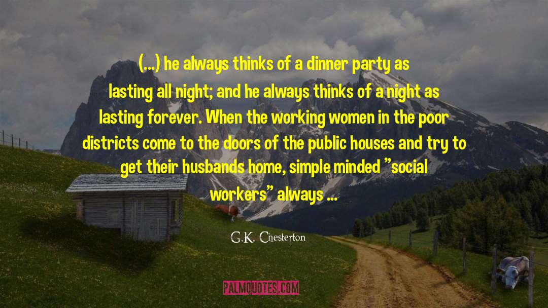 Dinner Party quotes by G.K. Chesterton