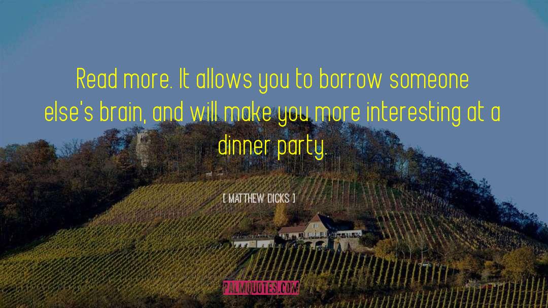 Dinner Party quotes by Matthew Dicks