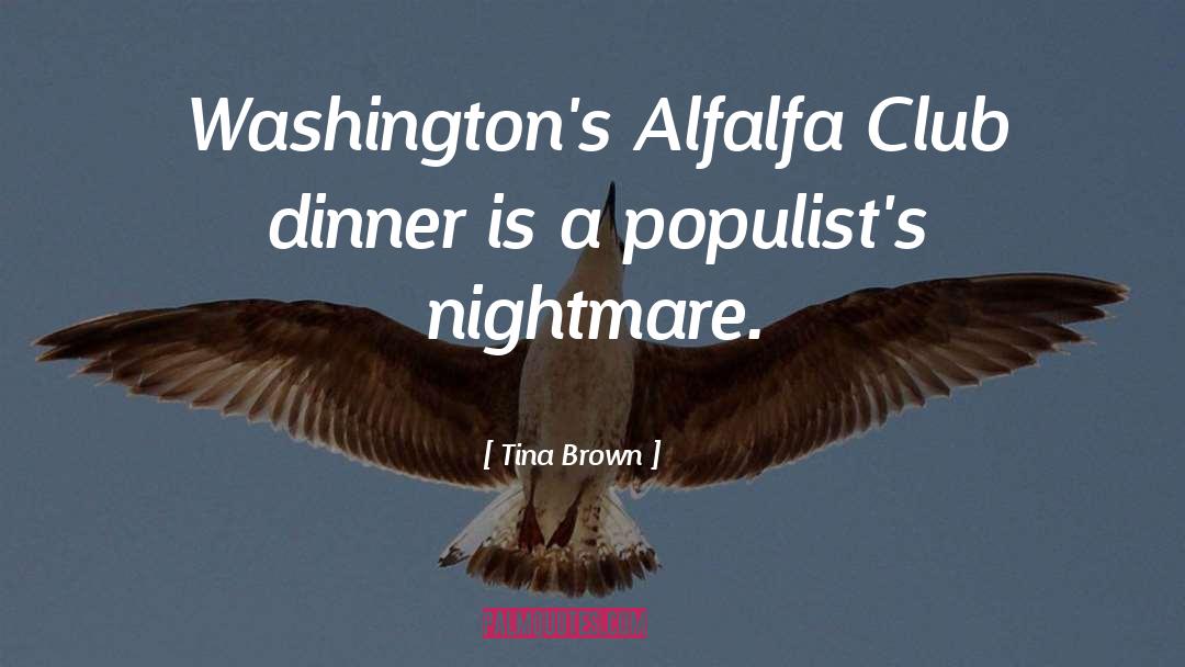 Dinner quotes by Tina Brown