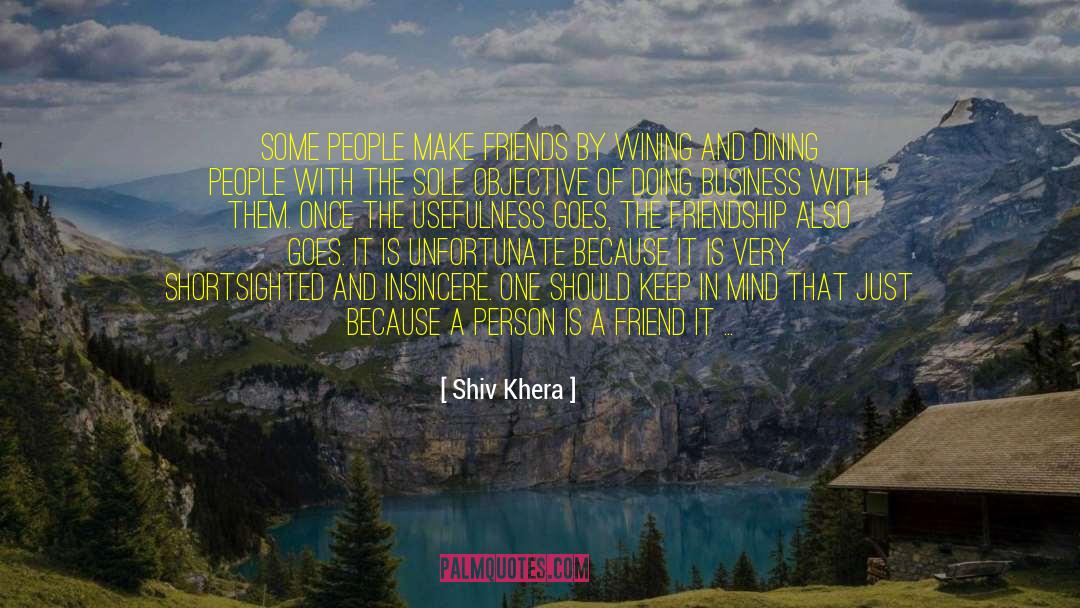 Dinner With Friends quotes by Shiv Khera