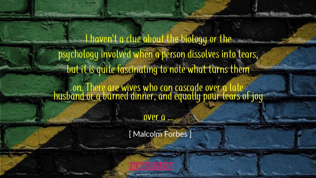 Dinner With Mugabe quotes by Malcolm Forbes