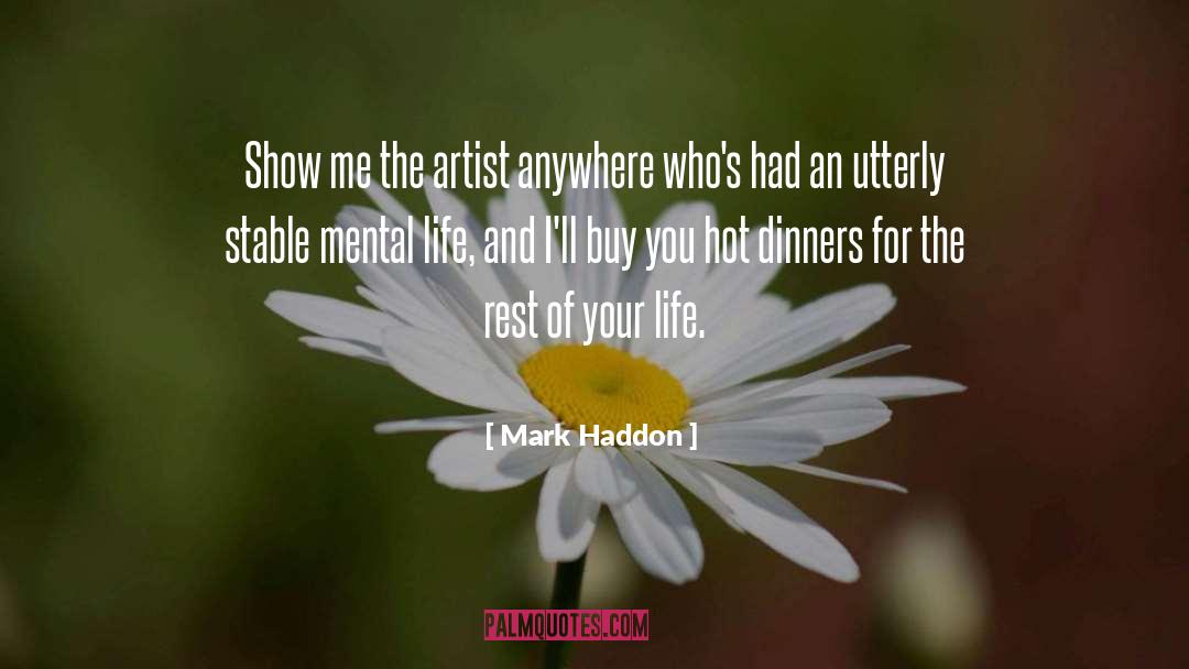Dinners quotes by Mark Haddon