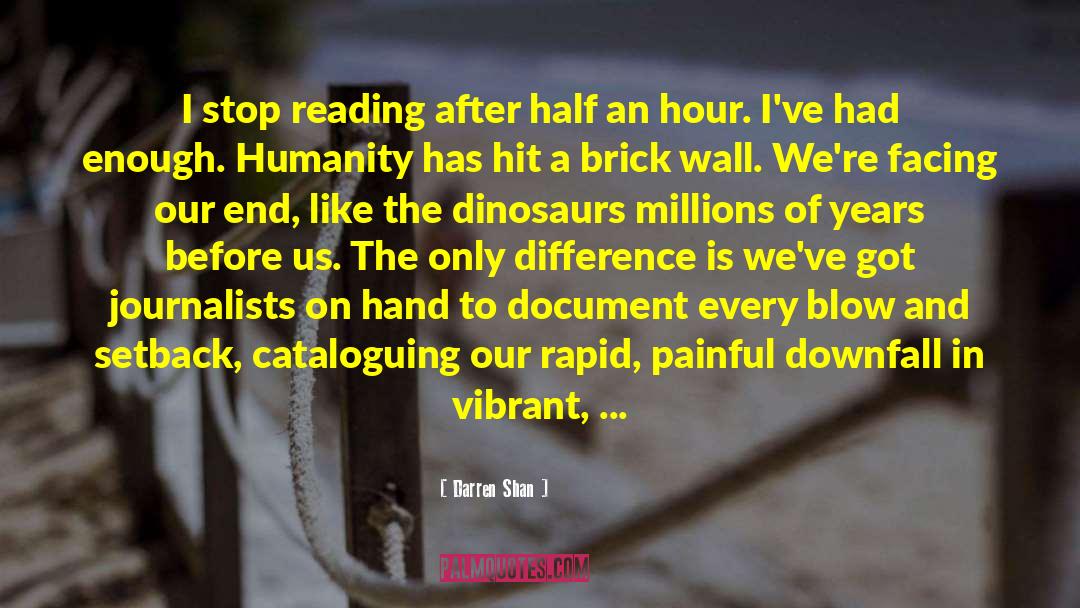 Dinosaurs quotes by Darren Shan