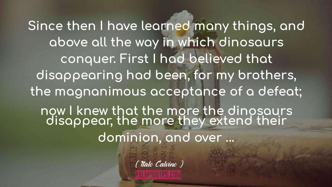 Dinosaurs quotes by Italo Calvino