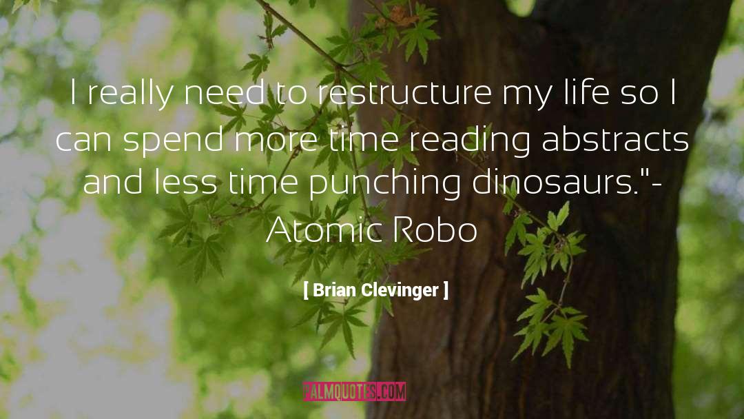 Dinosaurs quotes by Brian Clevinger