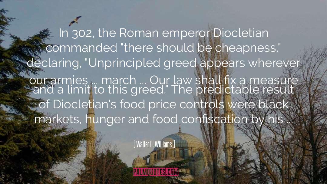 Diocletian quotes by Walter E. Williams