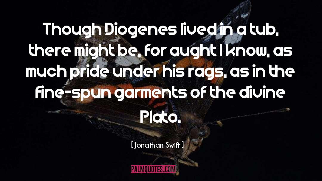 Diogenes quotes by Jonathan Swift