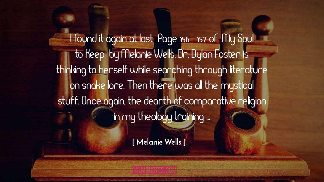 Dionysius Mystical Theology quotes by Melanie Wells