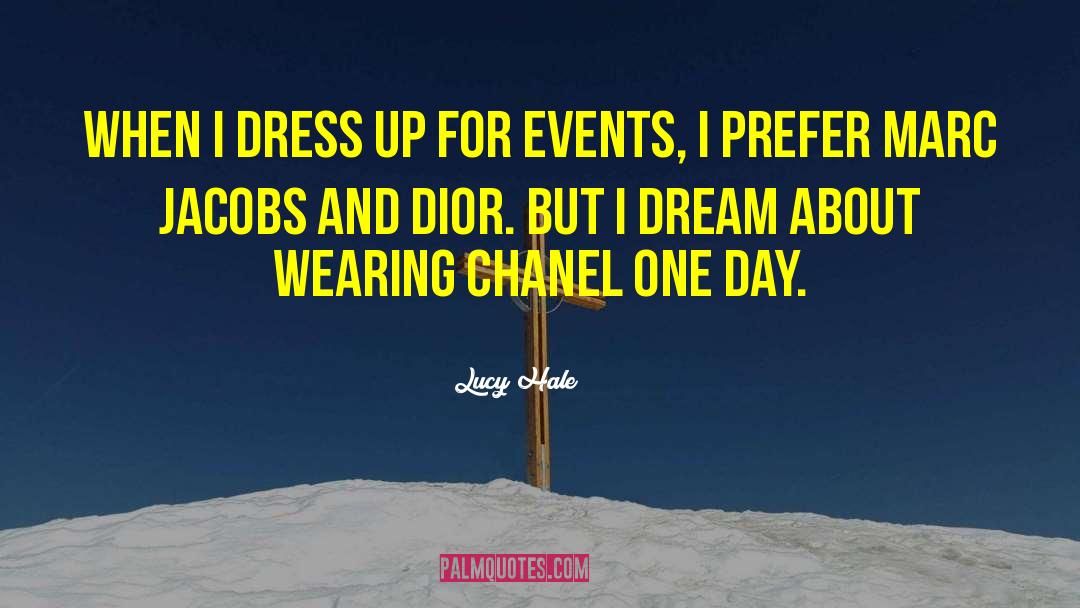 Dior quotes by Lucy Hale