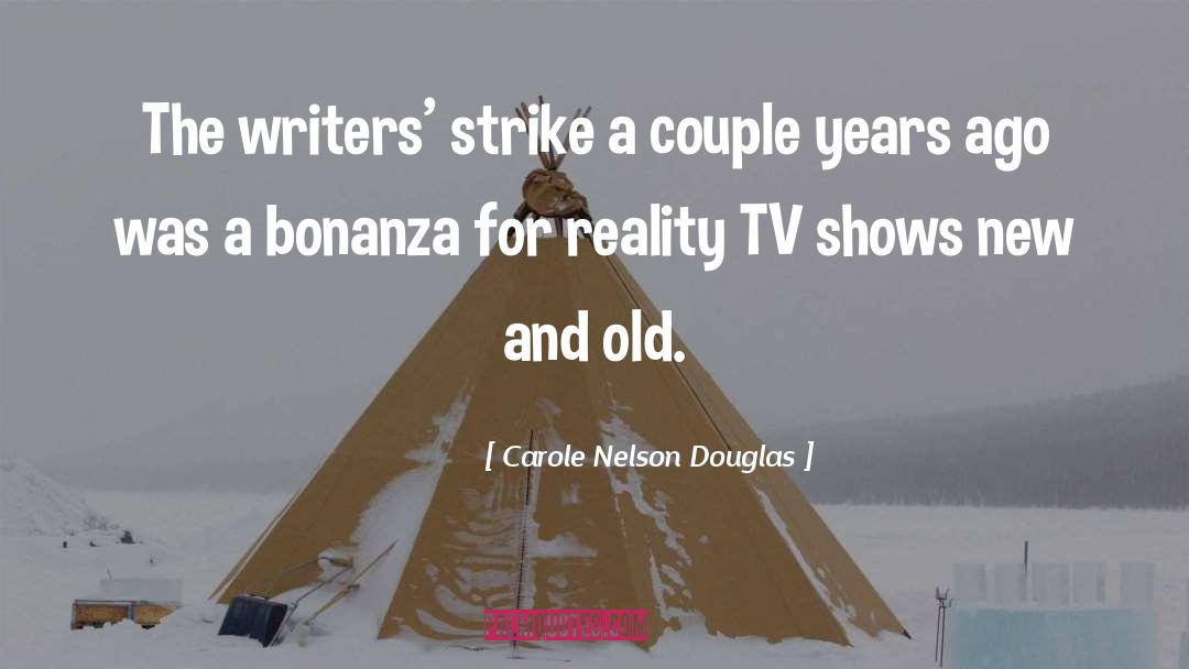 Diosas Tv quotes by Carole Nelson Douglas