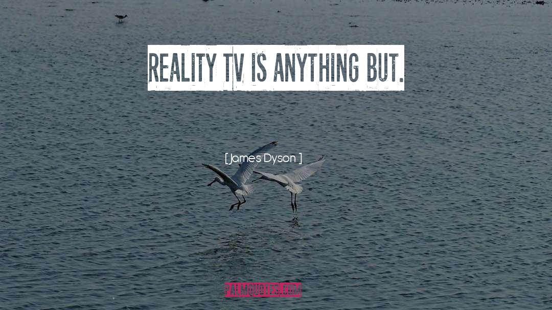 Diosas Tv quotes by James Dyson