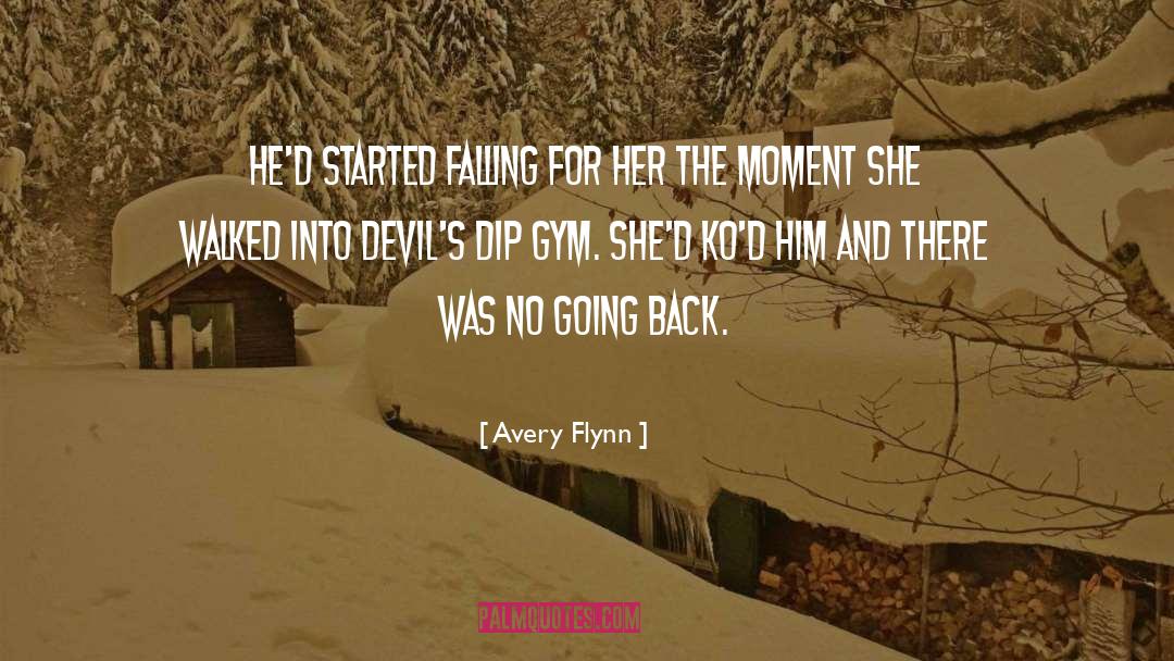 Dip quotes by Avery Flynn