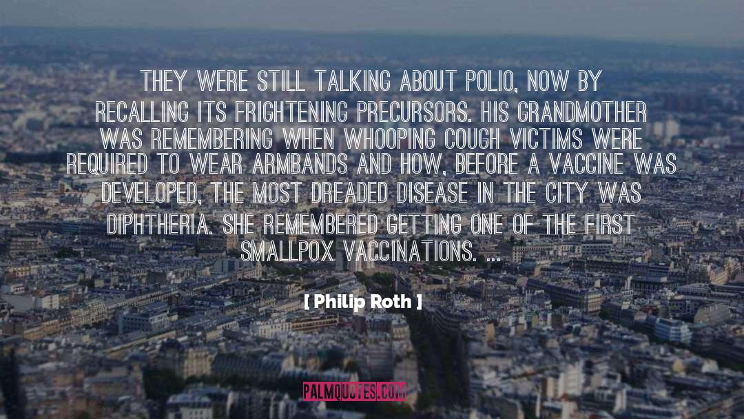 Diphtheria quotes by Philip Roth