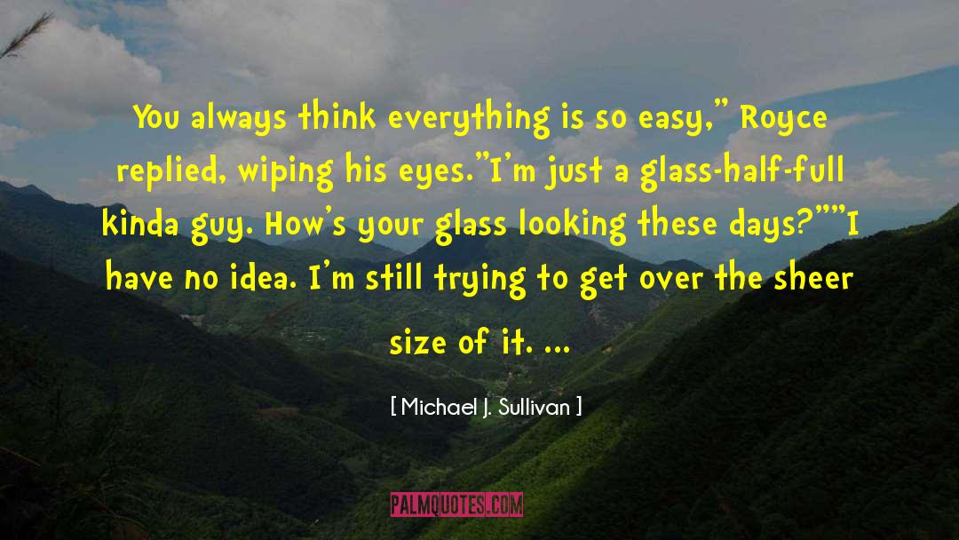 Diplodocus Size quotes by Michael J. Sullivan