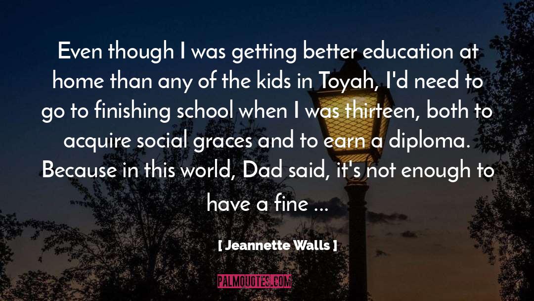 Diploma quotes by Jeannette Walls