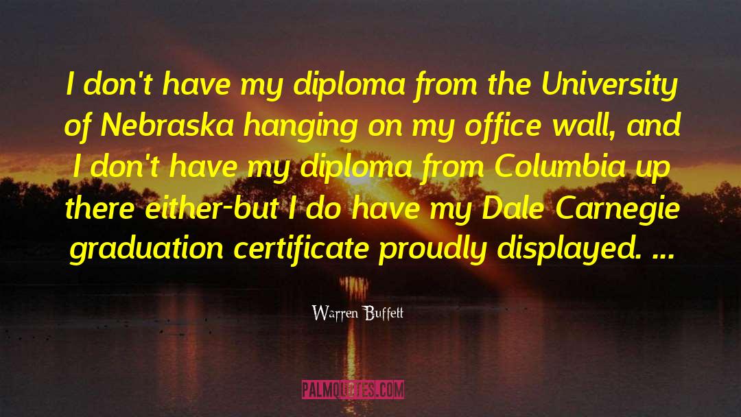Diploma quotes by Warren Buffett