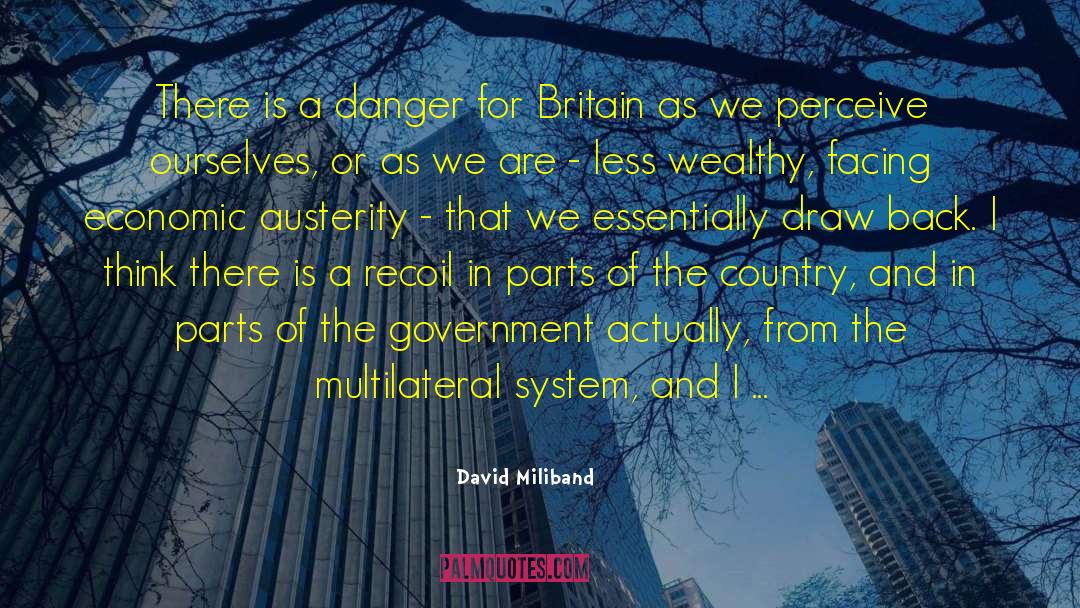 Diplomacia Multilateral quotes by David Miliband