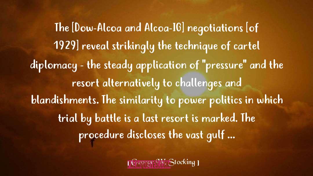 Diplomacy quotes by George W. Stocking