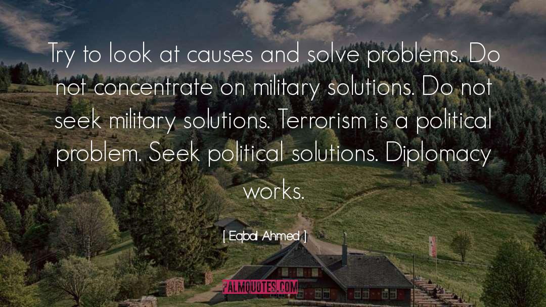 Diplomacy quotes by Eqbal Ahmed