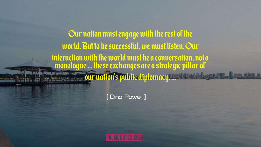 Diplomacy quotes by Dina Powell