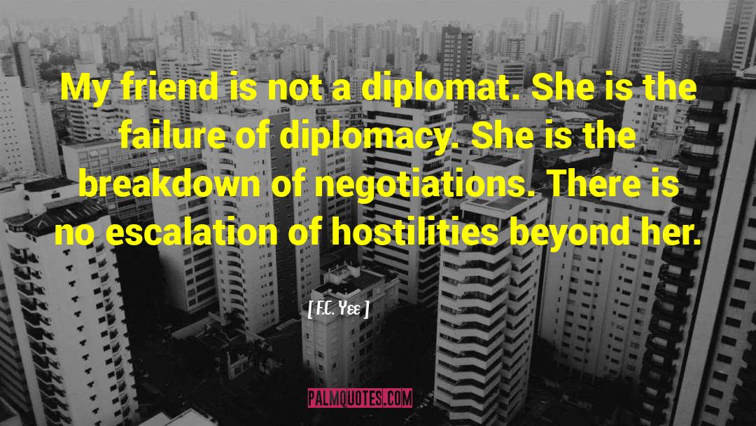 Diplomat quotes by F.C. Yee